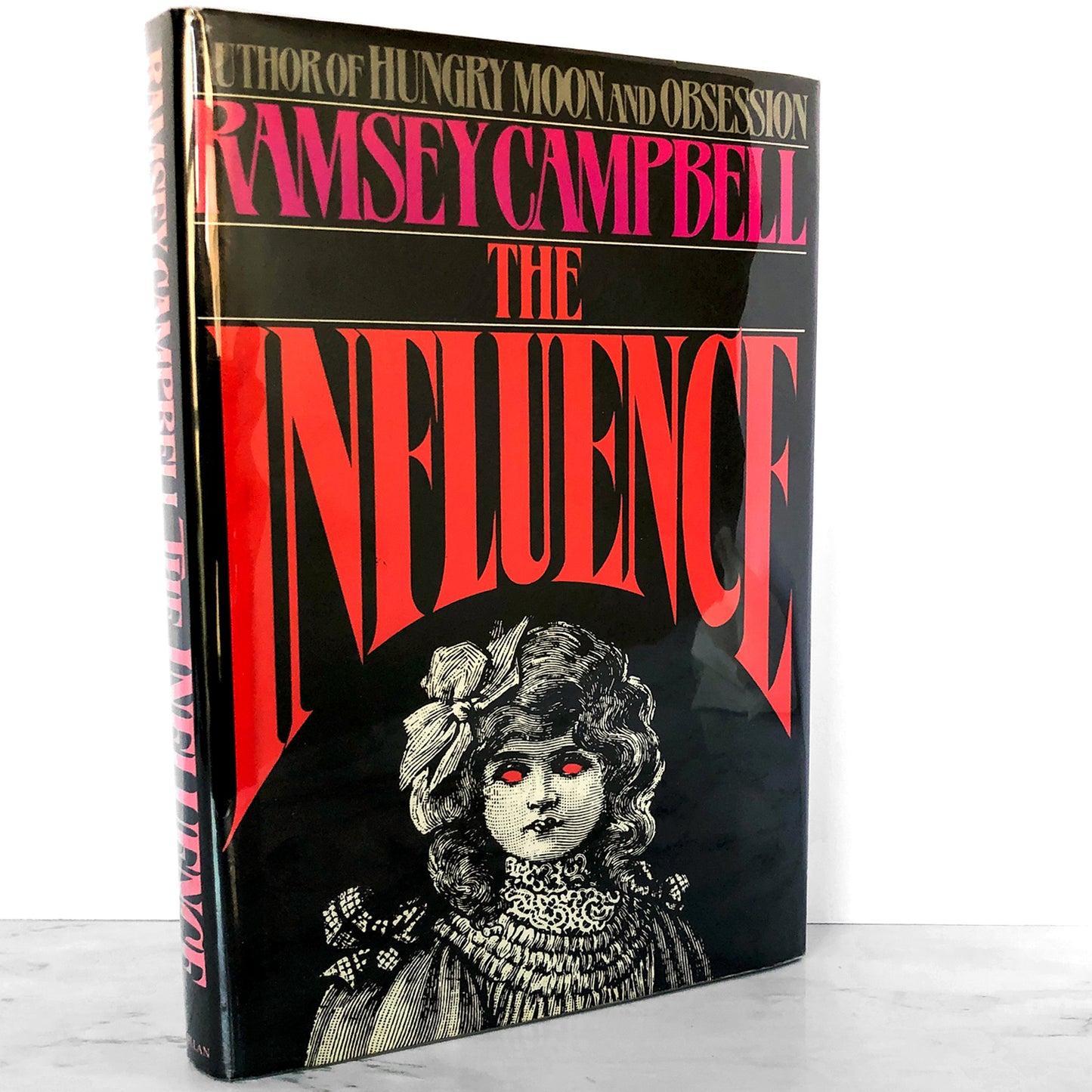 The Influence by Ramsey Campbell SIGNED! [FIRST EDITION • FIRST PRINTING] 1988