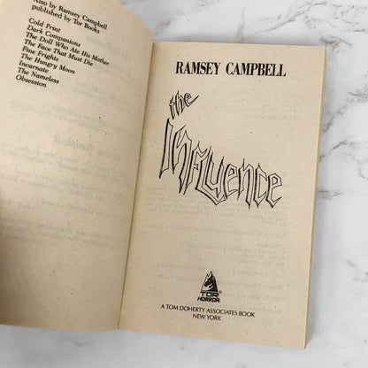 The Influence by Ramsey Campbell [FIRST PAPERBACK PRINTING] 1989 • TOR Horror