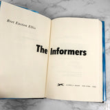 The Informers by Bret Easton Ellis [FIRST EDITION] 1994