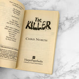 The Killer by Chris North [FIRST PAPERBACK PRINTING] 1995