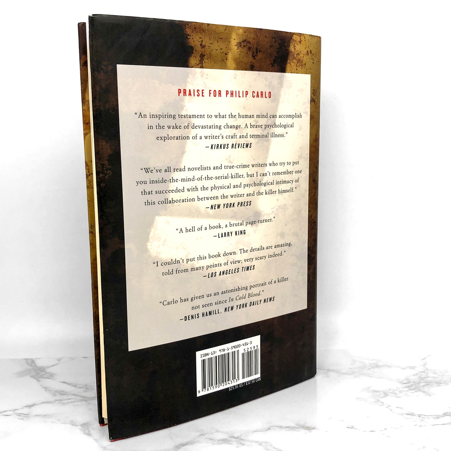 The Killer Within: In the Company of Monsters by Philip Carlo [FIRST EDITION • FIRST PRINTING] 2011 • Overlook Press