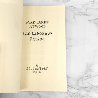 The Labrador Fiasco by Margaret Atwood [U.K. FIRST EDITION] 1996 ❧ A Bloombury Quid