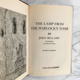 The Lamp from the Warlock's Tomb by John Bellairs [PERMABOUND HARDBACK / 1999]