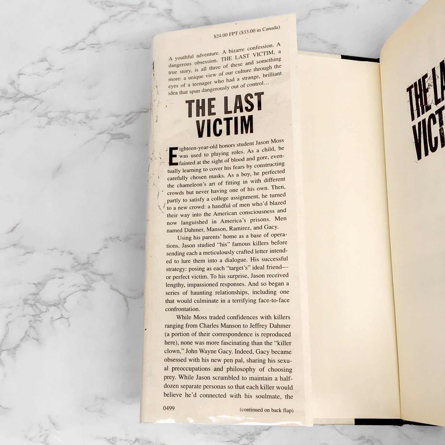 The Last Victim : A True-Life Journey into the Mind of the Serial Killer by Jason Moss [FIRST EDITION] 1999
