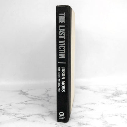 The Last Victim : A True-Life Journey into the Mind of the Serial Killer by Jason Moss [FIRST EDITION] 1999