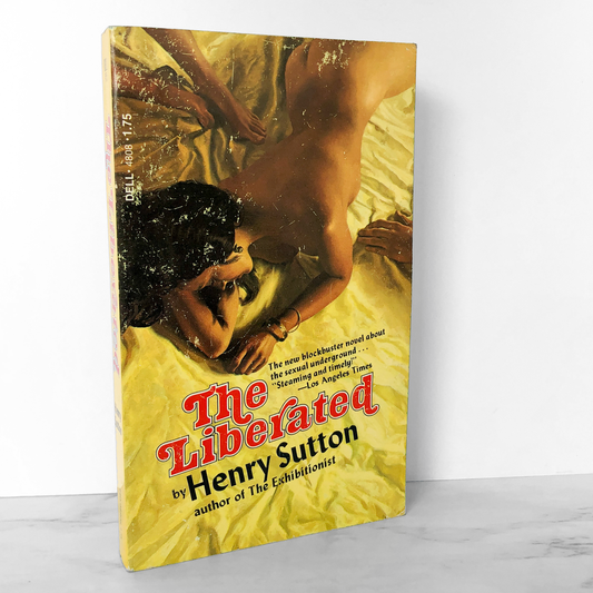 The Liberated by Henry Sutton [1974 SLEAZE PAPERBACK]