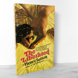 The Liberated by Henry Sutton [1974 SLEAZE PAPERBACK]