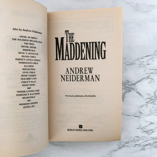 Playmates "aka The Maddening' by Andrew Neiderman [MOVIE TIE-IN PAPERBACK] 1994