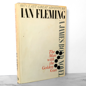 The Man With the Golden Gun by Ian Fleming [BOOK CLUB EDITION / 1965]