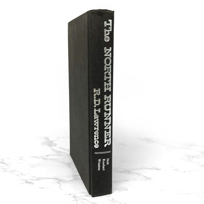 The North Runner by R.D. Lawrence [FIRST EDITION] 1979