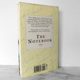 The Notebook by Nicholas Sparks [FIRST EDITION • FIRST PRINTING] 1996