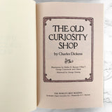 The Old Curiosity Shop by Charles Dickens [ILLUSTRATED HARDCOVER / 1988]