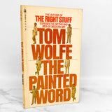 The Painted Word by Tom Wolfe [1980 PAPERBACK] Bantam