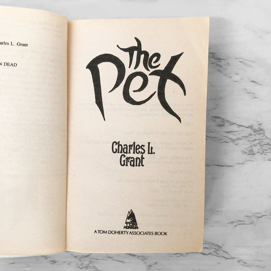 The Pet by Charles L. Grant [FIRST PAPERBACK PRINTING] 1987