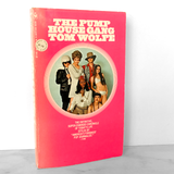 The Pump House Gang by Tom Wolfe [FIRST PAPERBACK EDITION]