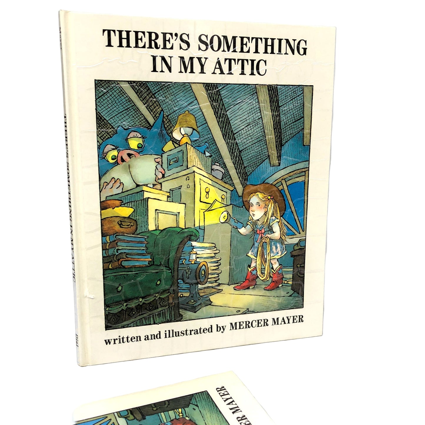 There's Something in My Attic by Mercer Mayer [FIRST EDITION • FIRST PRINTING] 1988 • Dial