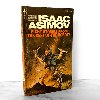 Eight Stories from The Rest of the Robots by Isaac Asimov [1974 PAPERBACK]