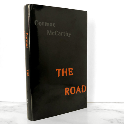 The Road by Cormac McCarthy [FIRST EDITION • 2nd PRINTING] 2007