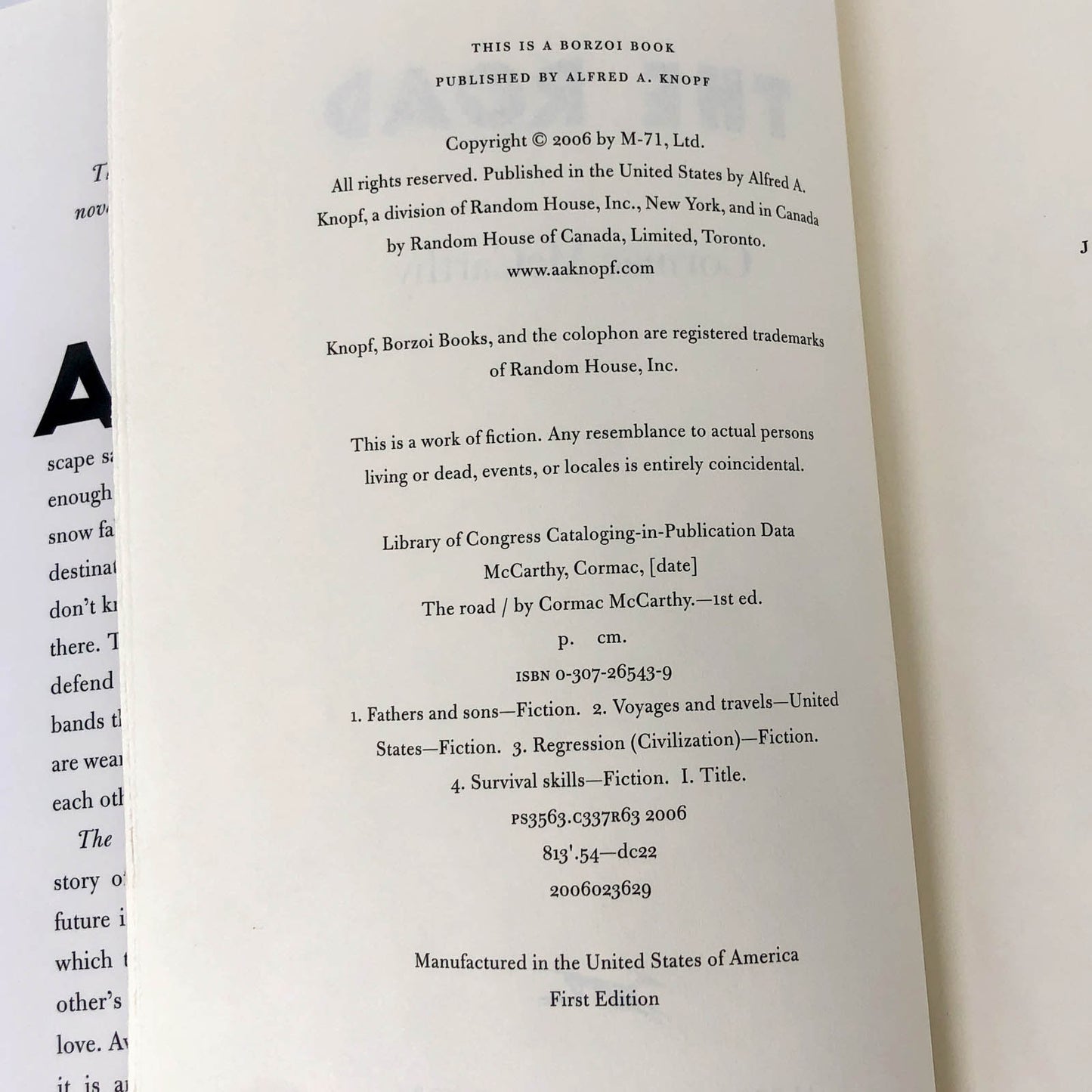 The Road by Cormac McCarthy [FIRST EDITION • FIRST PRINTING] 2006 • Alfred A. Knopf