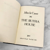 The Russia House by John Le Carré [FIRST EDITION • FIRST PRINTING] 1989