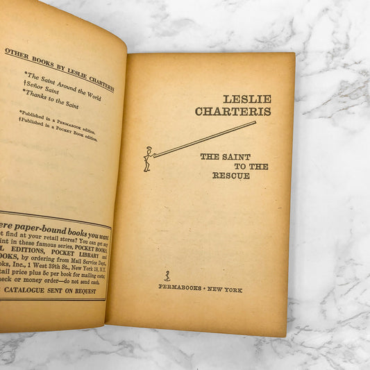 The Saint to the Rescue by Leslie Charteri [FIRST PAPERBACK PRINTING] 1961 • Permabooks