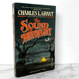 The Sound of Midnight by Charles L. Grant [1987 PAPERBACK]