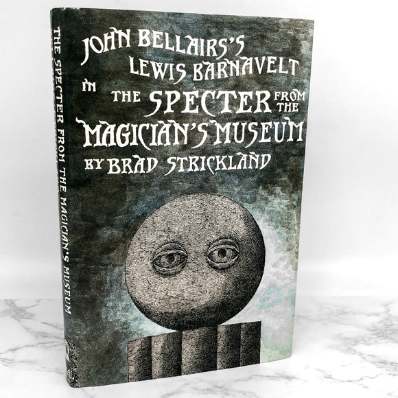 John Bellairs's Lewis Barnavelt in The Specter from the Magician's Museum by Brad Strickland [FIRST EDITION • FIRST PRINTING] 1998