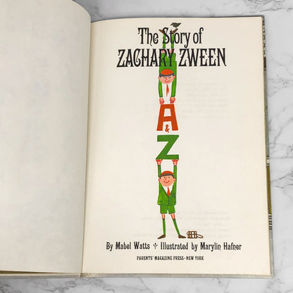 The Story of Zachary Zween by Mabel Watts & Marylin Hafner [FIRST EDITION] 1967