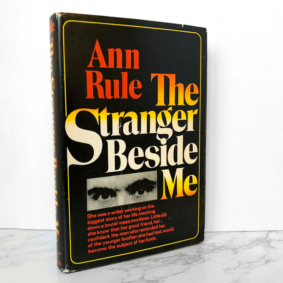 The Stranger Beside Me: Ted Bundy by Ann Rule [FIRST EDITION / FIRST PRINTING] - Bookshop Apocalypse