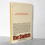 The Switch by Elmore Leonard [FIRST EDITION • FIRST PRINTING] 1978 • Bantam
