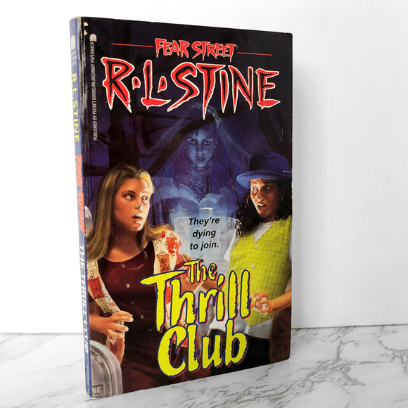 Fear Street #24: The Thrill Club by R.L. Stine [1994 PAPERBACK] - Bookshop Apocalypse