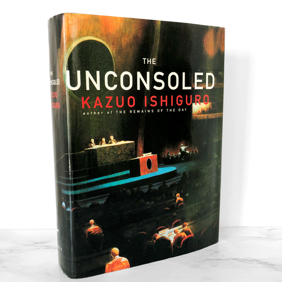 The Unconsoled by Kazuo Ishiguro [FIRST EDITION / FIRST PRINTING]