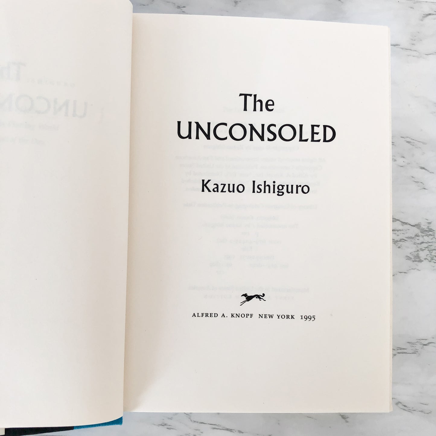 The Unconsoled by Kazuo Ishiguro [FIRST EDITION / FIRST PRINTING]