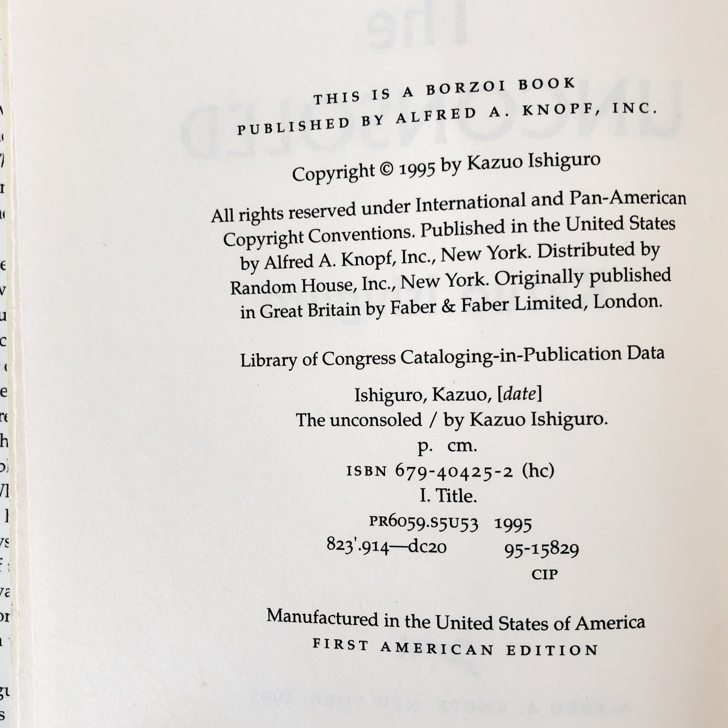 The Unconsoled by Kazuo Ishiguro [FIRST EDITION / FIRST PRINTING]