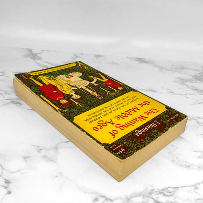 The Waning of the Middle Ages by Johan Huizinga [FIRST PAPERBACK PRINTING] 1954