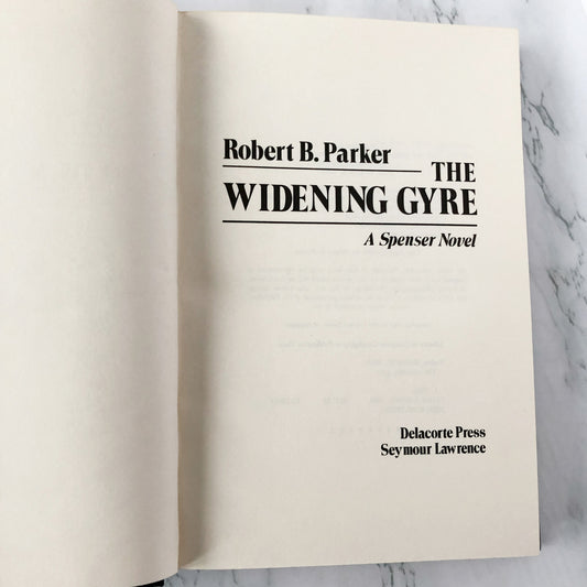 The Widening Gyre by Robert B. Parker [FIRST EDITION / 1983]