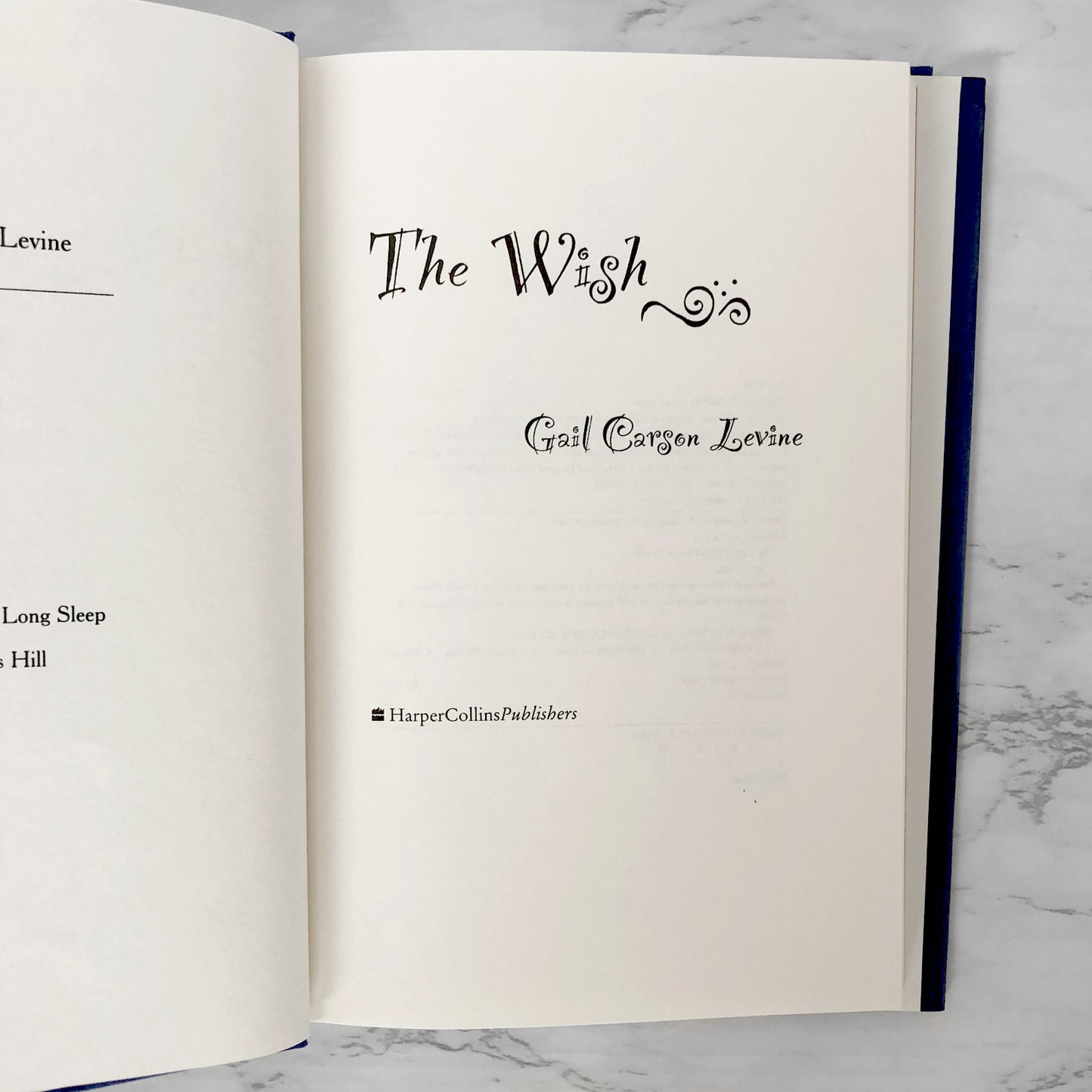 The Wish by Gail Carson Levine [FIRST EDITION] 2000 • Harper Collins