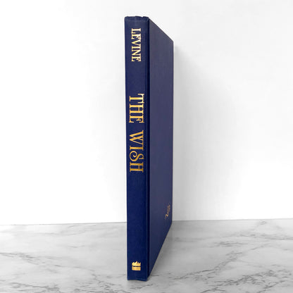 The Wish by Gail Carson Levine [FIRST EDITION] 2000 • Harper Collins