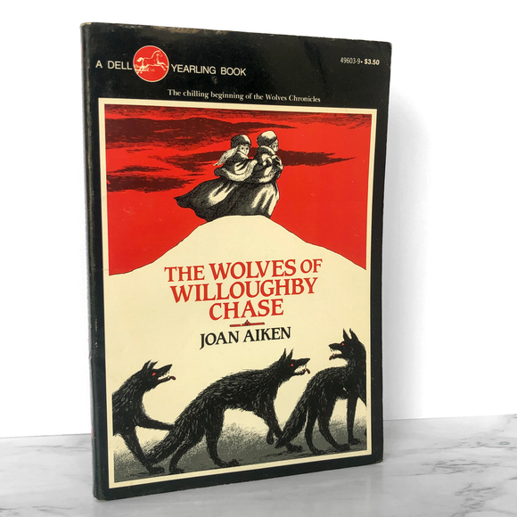 The Wolves of Willoughby Chase by Joan Aiken [1987 TRADE PAPERBACK]
