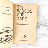 The Woods Are Dark by Richard Laymon [FIRST EDITION / FIRST PRINTING] 1981 Warner Books