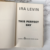 This Perfect Day by Ira Levin [BCE] - Bookshop Apocalypse
