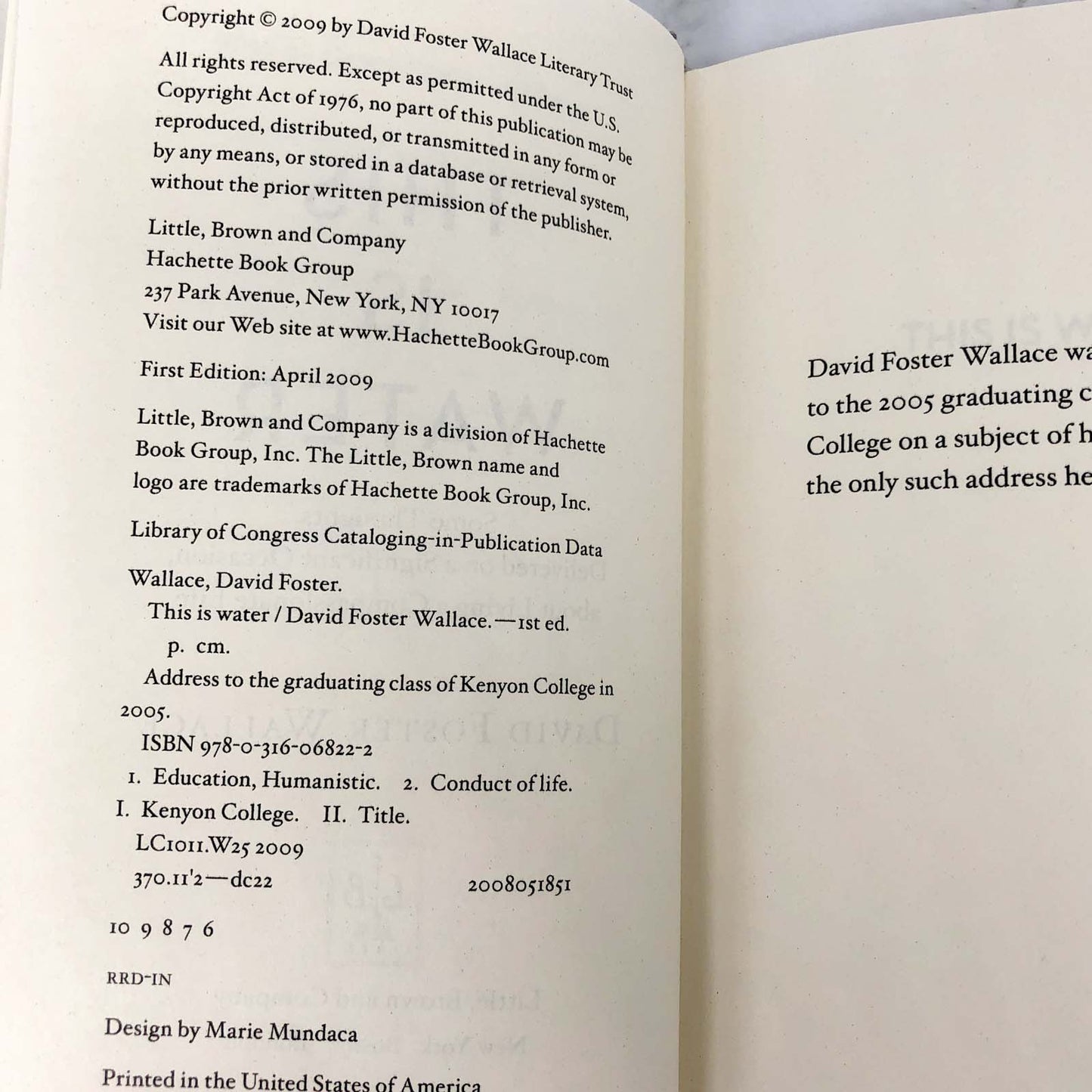 This Is Water: Some Thoughts, Delivered on a Significant Occasion, about Living a Compassionate Life by David Foster Wallace [FIRST EDITION] 2009