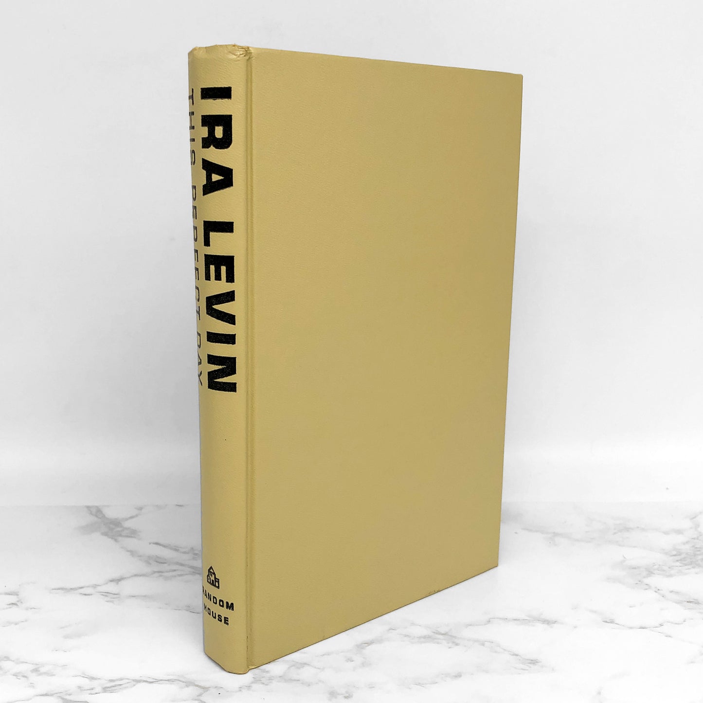 This Perfect Day by Ira Levin [FIRST BOOK CLUB EDITION] 1970