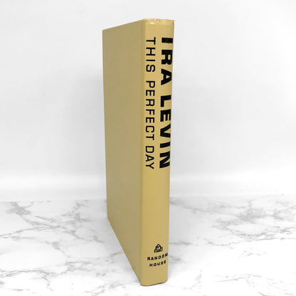 This Perfect Day by Ira Levin [FIRST BOOK CLUB EDITION] 1970