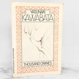 Thousand Cranes by Yasunari Kawabata [1981 TRADE PAPERBACK]