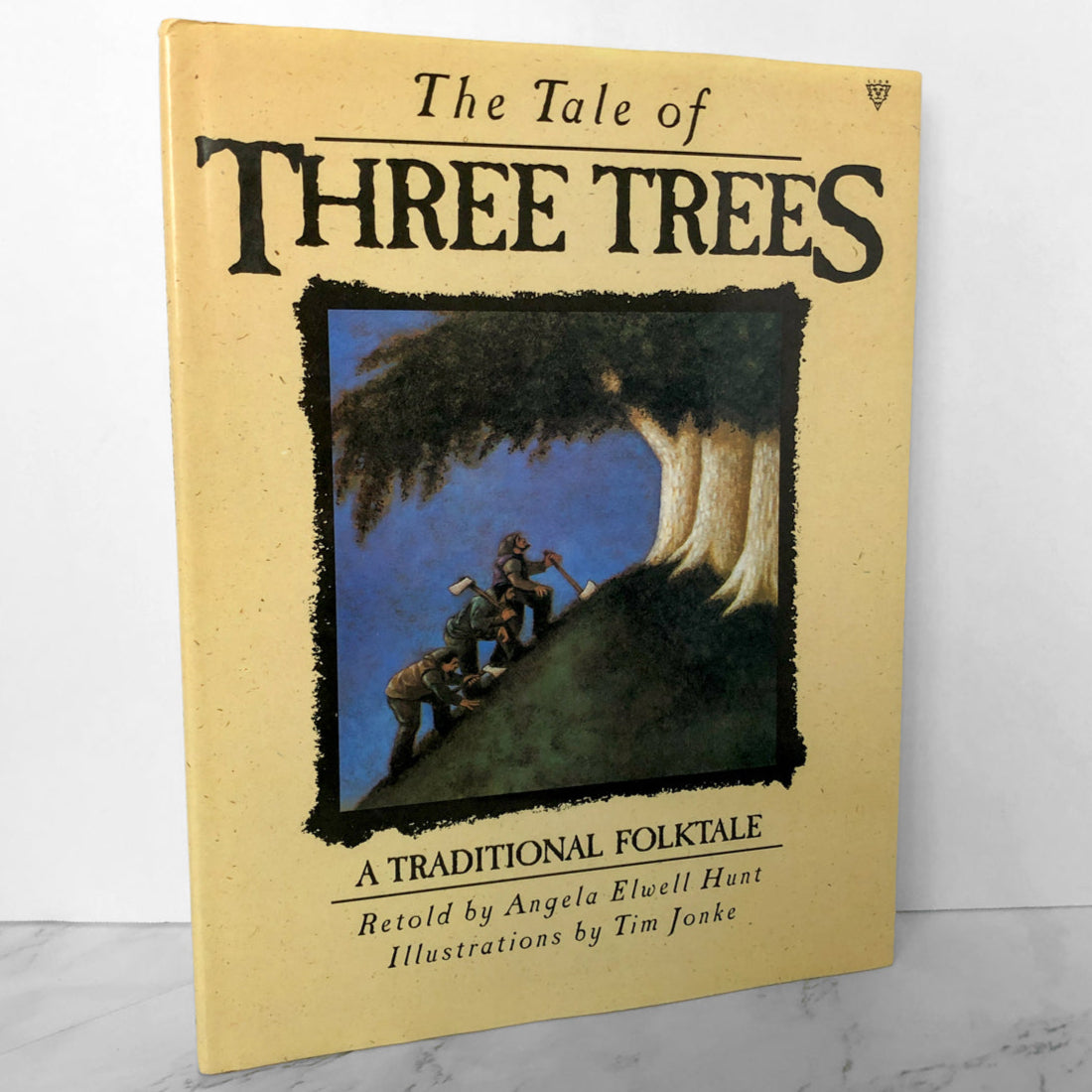 The Tale of Three Trees by Angela Elwell Hunt & Tim Jonke [FIRST EDITION] - Bookshop Apocalypse