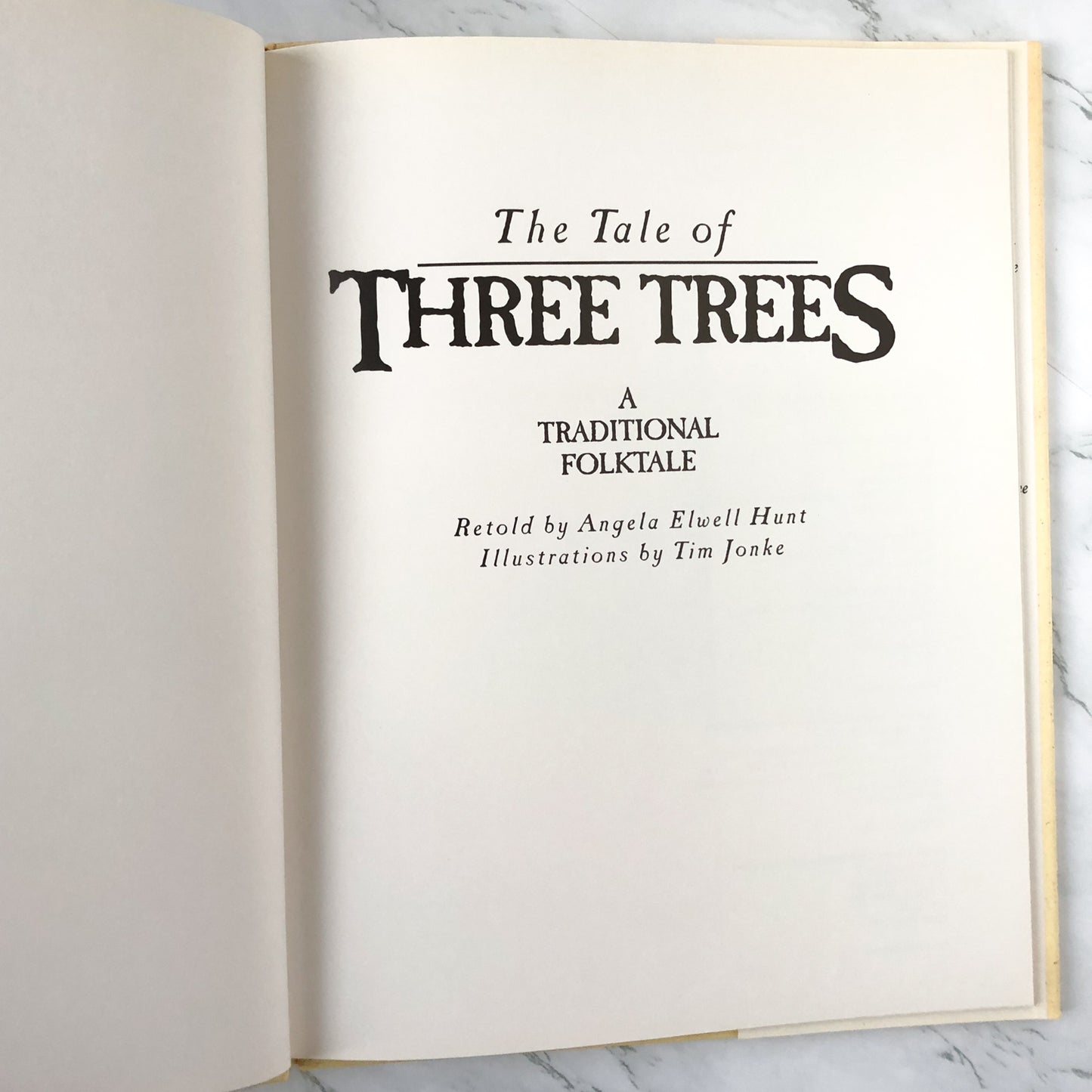 The Tale of Three Trees by Angela Elwell Hunt & Tim Jonke [FIRST EDITION] - Bookshop Apocalypse