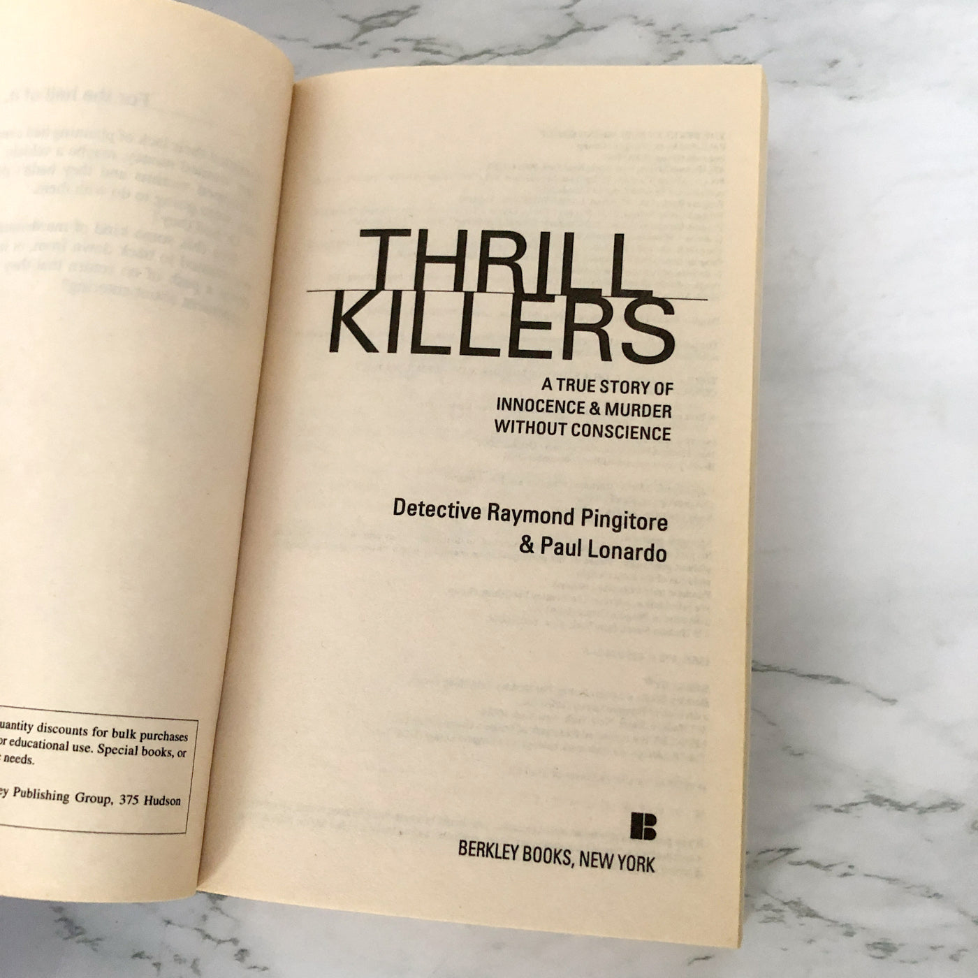 Thrill Killers by Det. Raymond Pingitore & Paul Lonardo [2008 PAPERBACK]