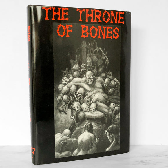 The Throne of Bones by Brian McNaughton [FIRST EDITION / FIRST PRINTING] 1997 Terminal Fright