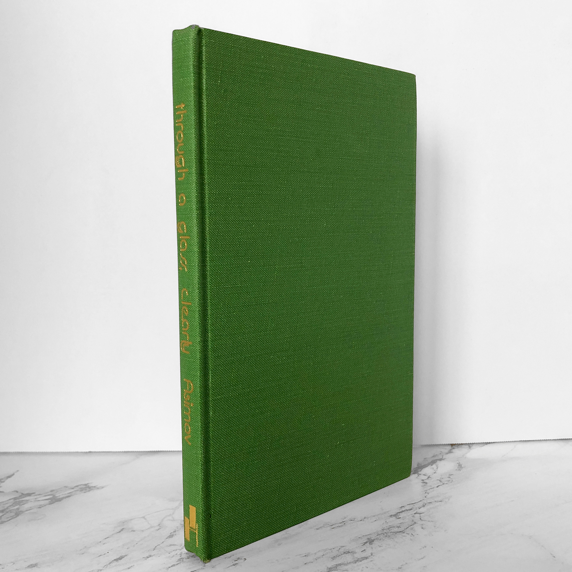 Through a Glass Clearly by Isaac Asimov [1977 UK HARDCOVER] - Bookshop Apocalypse